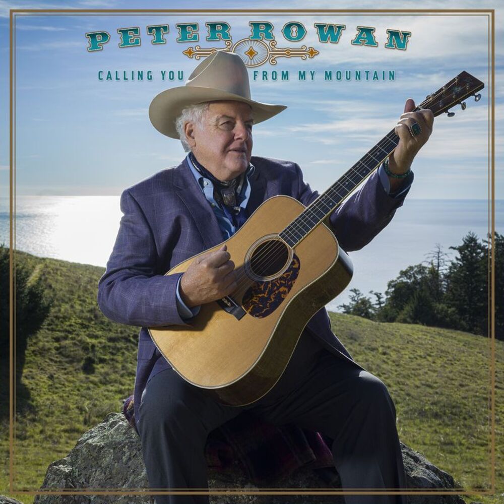 Peter Rowan - Calling You From My Mountain  CD